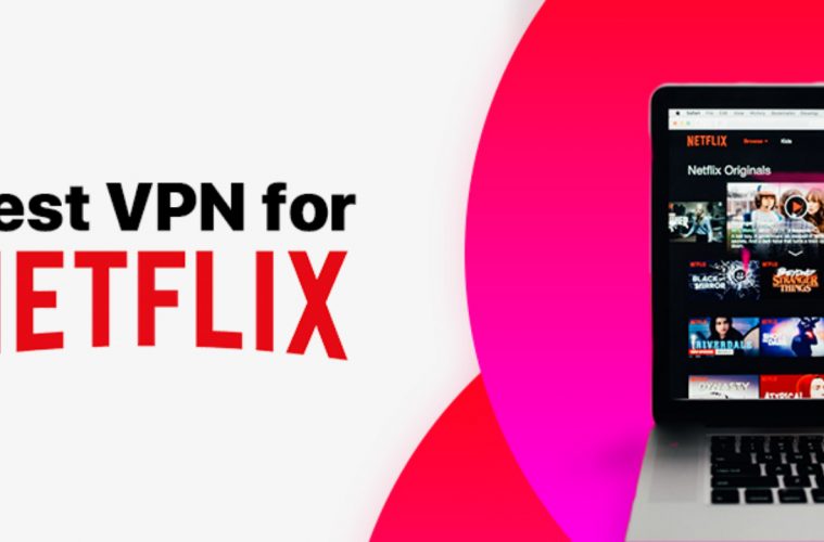 connect to netflix with vpn